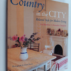 Liz Bauwens ym. : Country in the City - Relaxed Style for... - pikkukuva 1