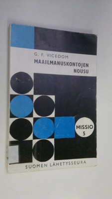 G Vicedom : Maailmanuskontojen nousu