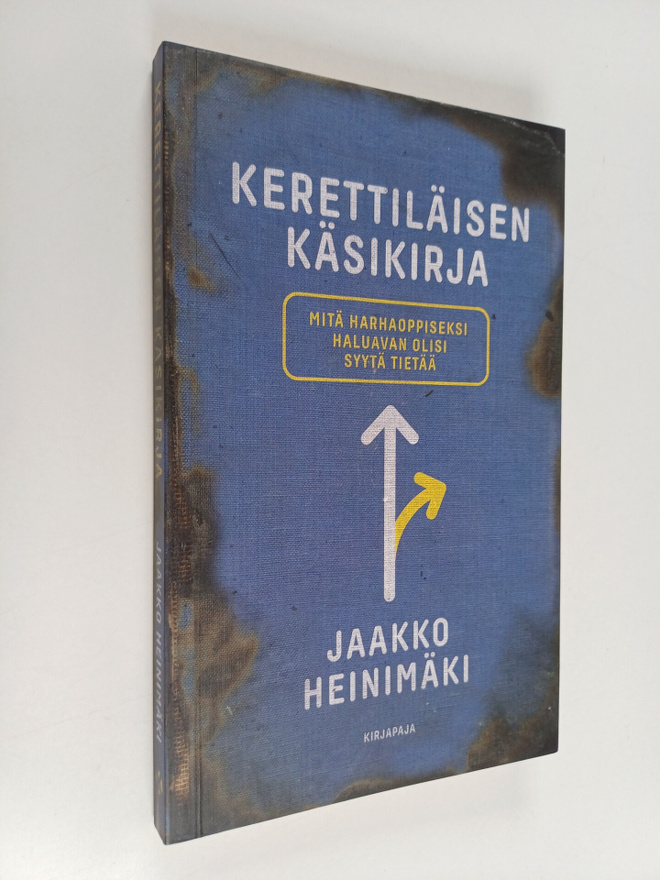 Jaakko Heinimäki : Kerettiläisen käsikirja : mitä harhaop...