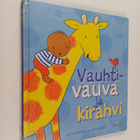 Eileen Browne : Vauhtivauva ja kirahvi - pikkukuva 1