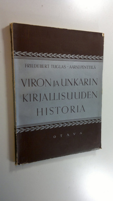 Yleinen kirjallisuuden historia - Viron ja Unkarin kirjal...