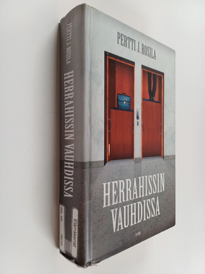 Pertti J. Rosila : Herrahissin vauhdissa