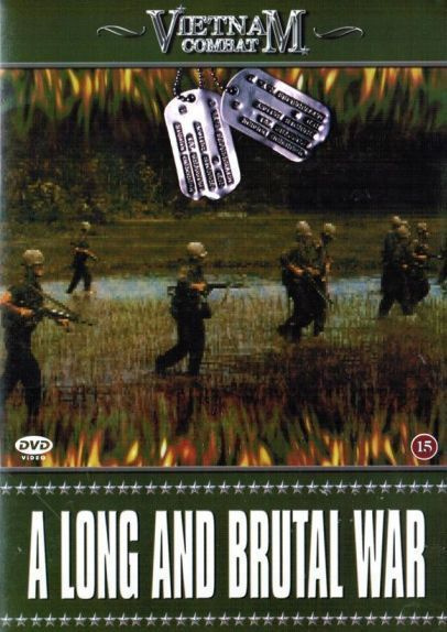 Vietnam Combat :  A Long And Brutal War  -  DVD