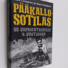 Olavi Lempinen : Pääkallosotilas : SS-vapaaehtoiseksi 16-... - pikkukuva 1