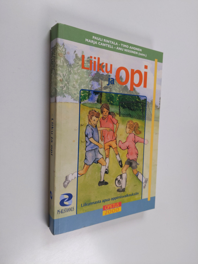 Liiku ja opi : liikunnasta apua oppimisvaikeuksiin