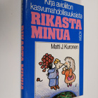 Matti J. Kuronen : Rikasta minua : kirja avioliiton kasvu... - pikkukuva 1