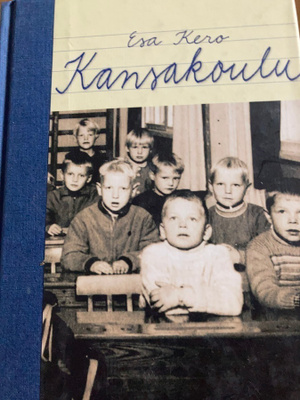 ESA KERO: KANSAKOULU