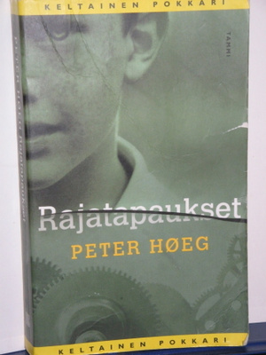Peter Hoeg : Rajatapaukset