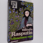 Valentin Rasputin : Viimeinen raja - pikkukuva 1