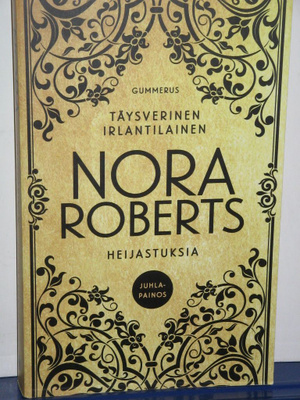 Nora Roberts : TÄYSVERINEN IRLANTILAINEN/HEIJASTUKSIA