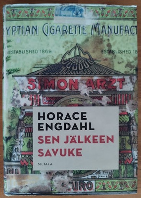 Horace Engdahl: Sen jälkeen savuke
