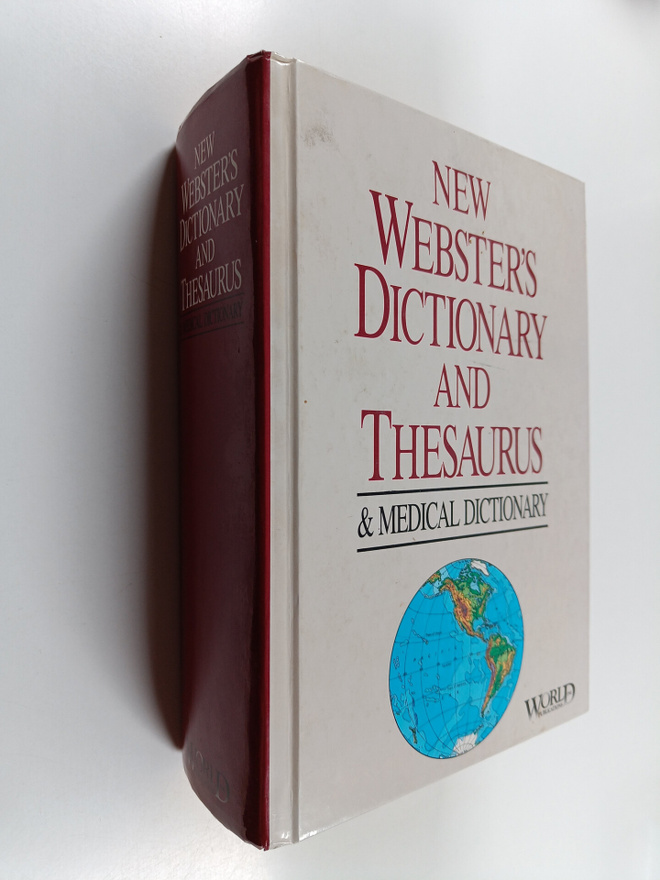 New Webster's dictionary and thesaurus & medical dictionary