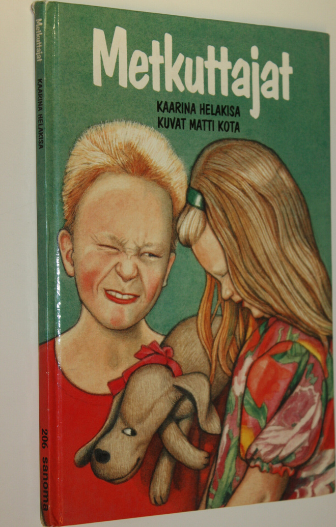 Kaarina Helakisa : Metkuttajat