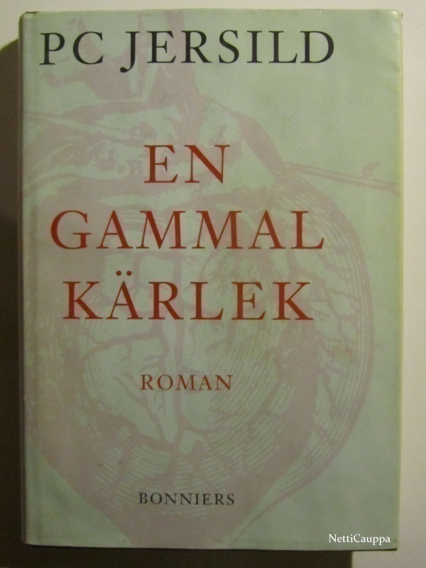 P. C. Jersild • En Gammal Kärlek