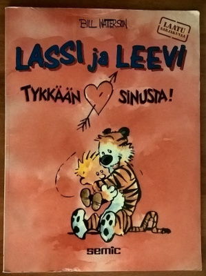 Bill Watterson: Lassi ja Leevi 9: Tykkään sinusta!