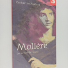 Catherine Axelrad : Moliere - les armes de l'esprit - pikkukuva 1