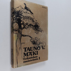 Tauno V. Mäki : Erämiehen muistelmia 1 - pikkukuva 1