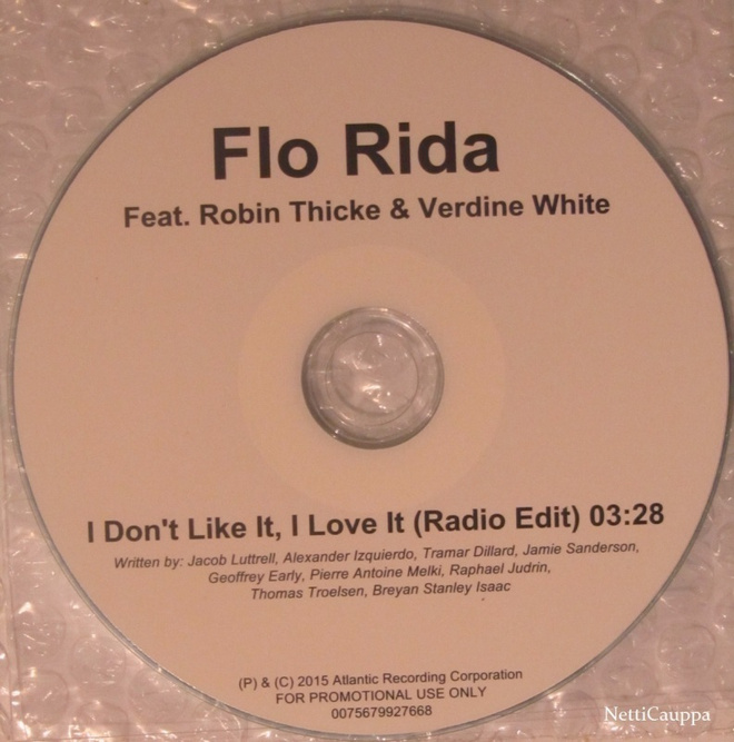 Flo Rida • I Don't Like It, I Love it PROMO CDr-Single
