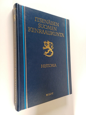 Veli-Matti Syrjö : Itsenäisen Suomen kenraalikunta 1918-1...