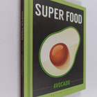 Super food : avocado - pikkukuva 1
