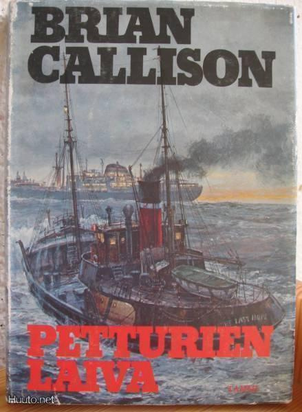 Brian Callison: Petturien laiva, Tammi-80. 221 s. Sid.