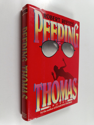 Robert Nicholas Reeves : Peeping Thomas