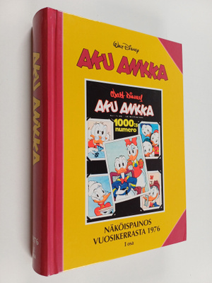 Aku Ankka : näköispainos vuosikerrasta 1976 osa 1