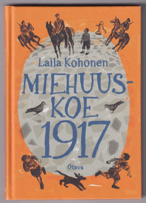 Laila Kohonen: Miehuuskoe 1917