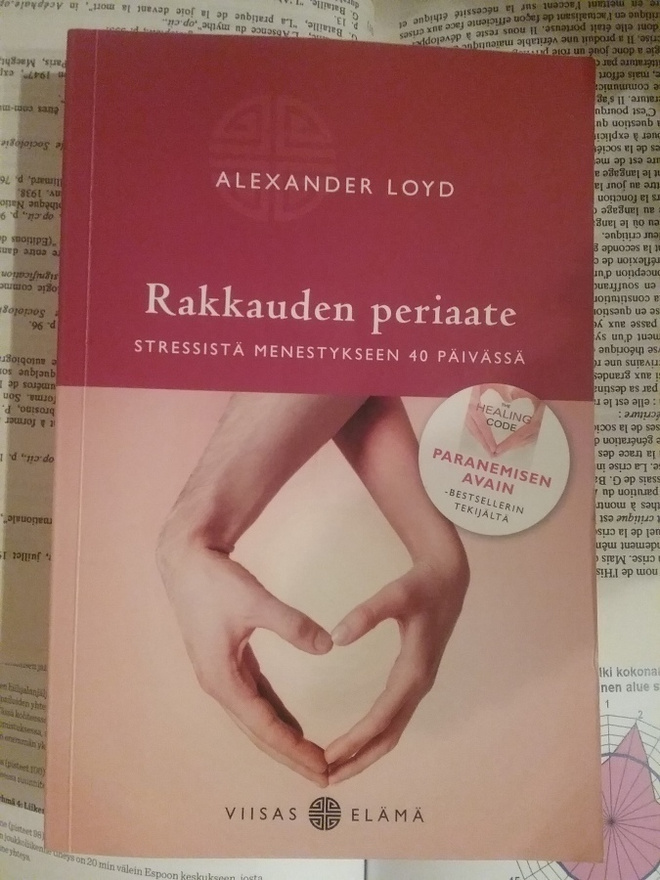 Alexander Loyd - Rakkauden periaate: stressistä... (nid.)