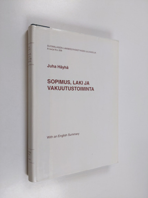 Juha Häyhä : Sopimus, laki ja vakuutustoiminta