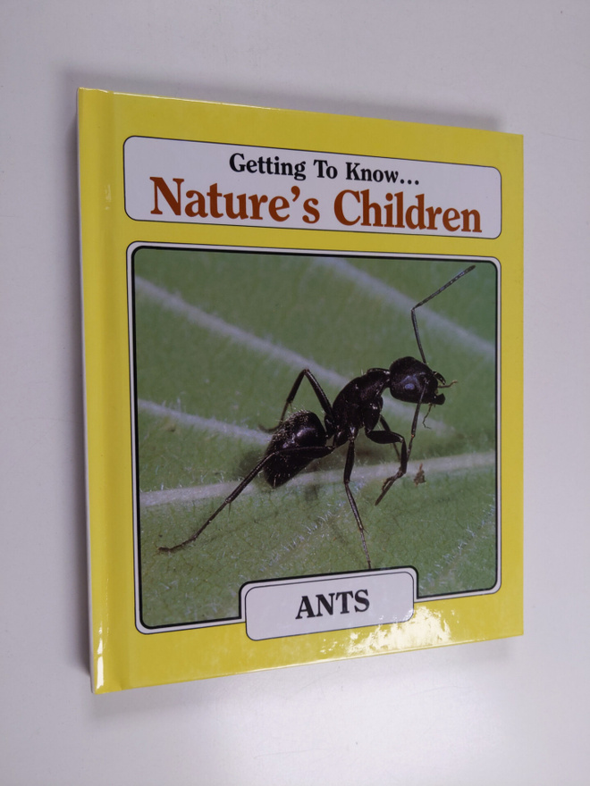 Getting to Know... Nature's Children - Ants/Weasels