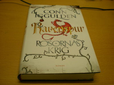 Conn Igulden: Ravenspur - Rosornas krig