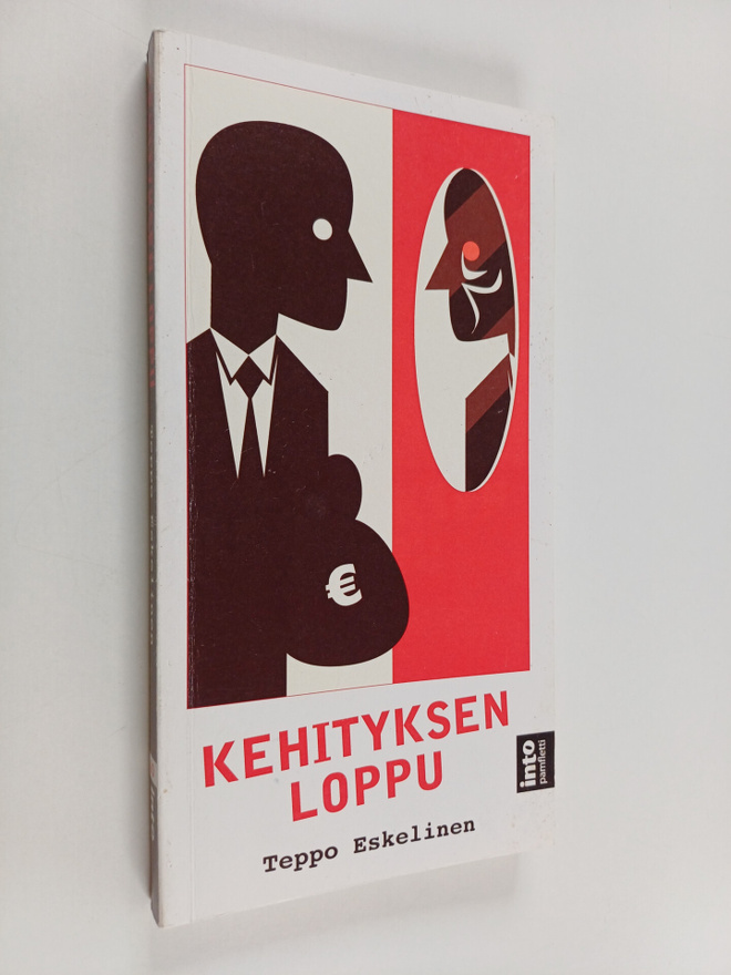 Teppo Eskelinen : Kehityksen loppu