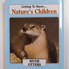 Getting to Know... Nature's Children - Red Fox/River Otters - pikkukuva 2