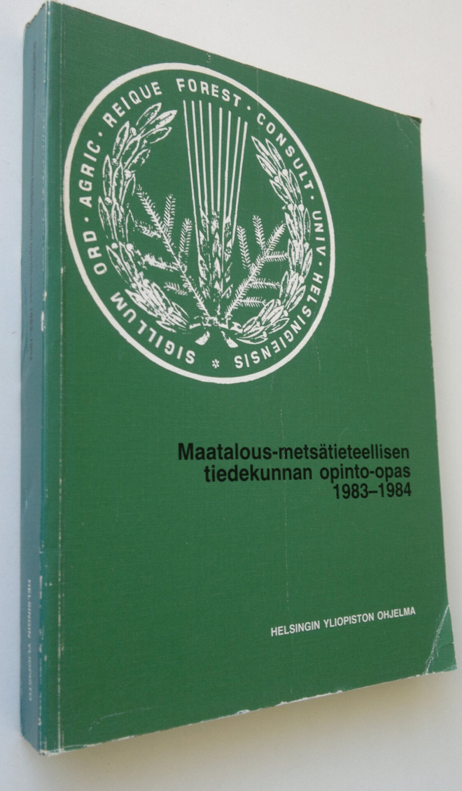 Maatalous-metsätieteellisen tiedekunnan opinto-opas 1983-...