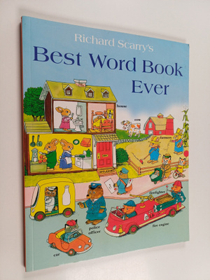 Richard Scarry : Best word book ever