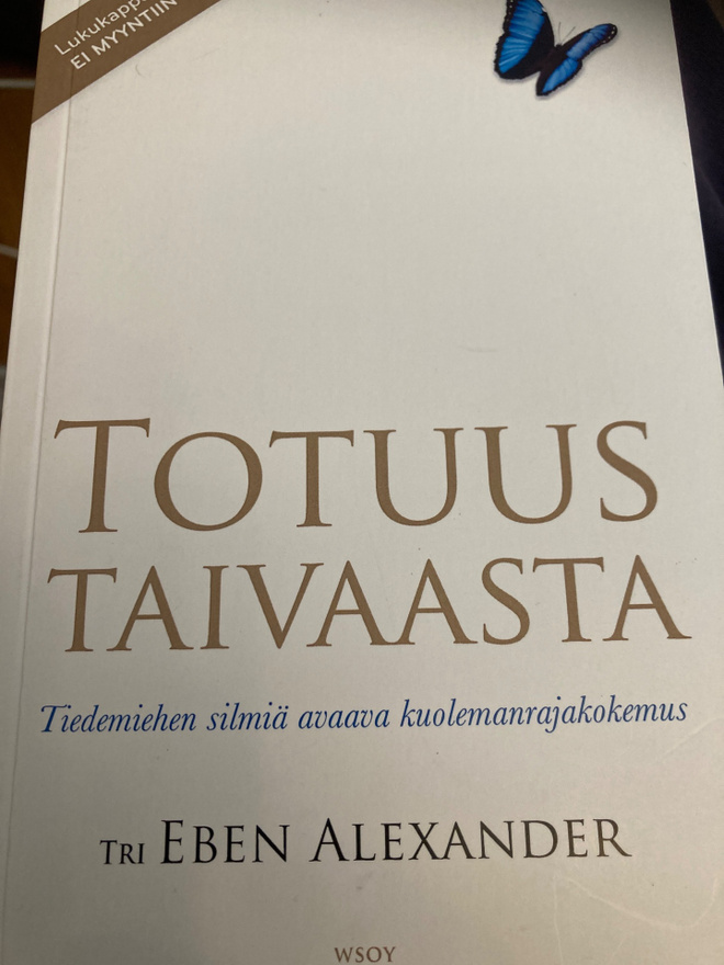 EBEN ALEXANDER: TOTUUS TAIVAASTA