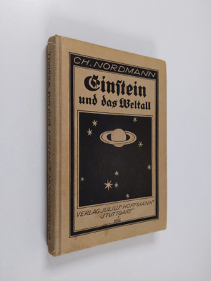Charles Nordmann : Einstein und das Weltall
