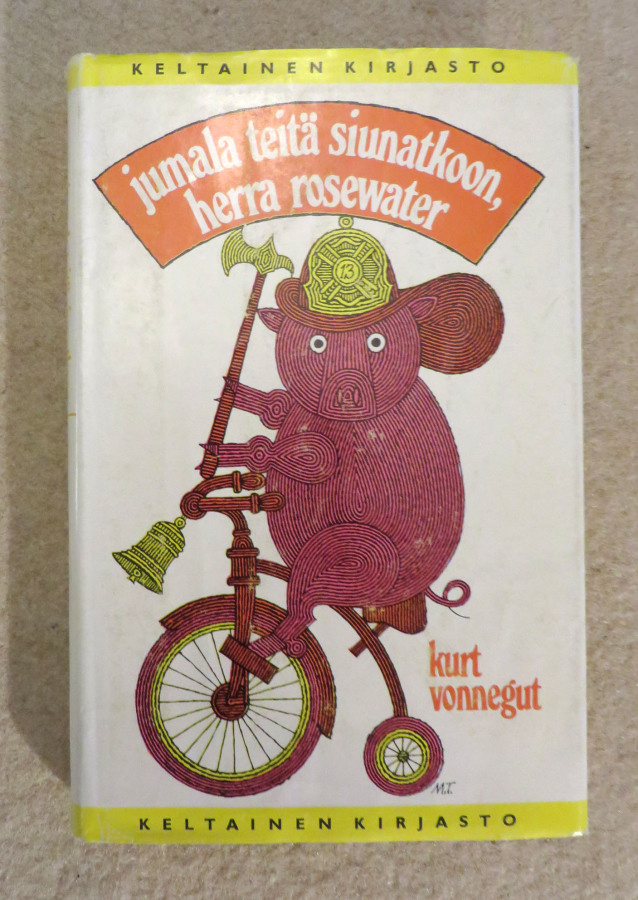 Kurt Vonnegut: ROSEWATER - 1972 Otava keltainen kirjasto