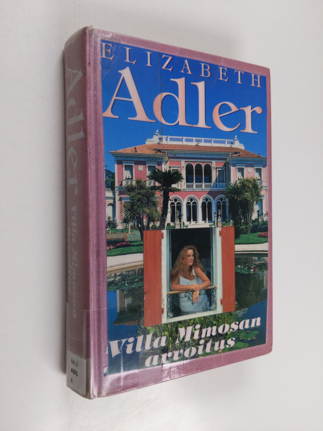 Elizabeth Adler : Villa Mimosan arvoitus