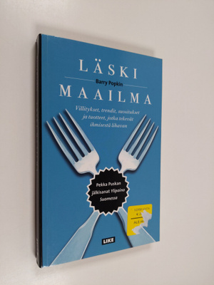 Barry Popkin : Läski maailma : villitykset, trendit, suos...