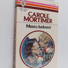 Carole Mortimer : Muuta luokseni - pikkukuva 1