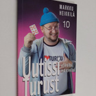 Markku Heikkilä : Uutissi Turust : ei virallissi mut tore... - pikkukuva 1