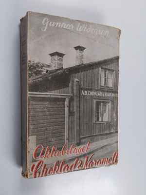 Gunnar Widegren : Aktiebolaget Choklad & Karamell
