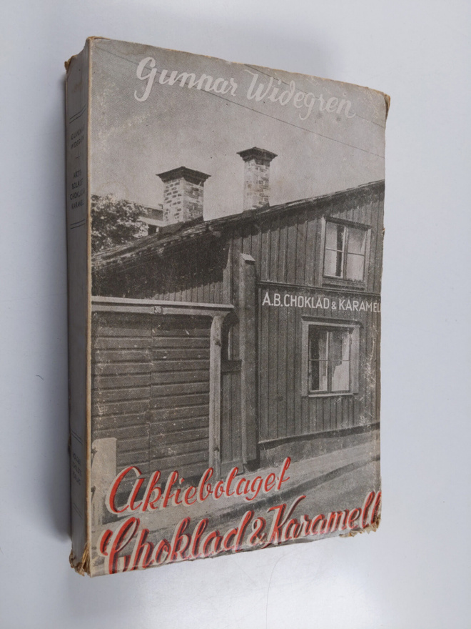 Gunnar Widegren : Aktiebolaget Choklad & Karamell