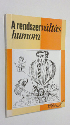Frago Vilmos : A rendszervaltas humora