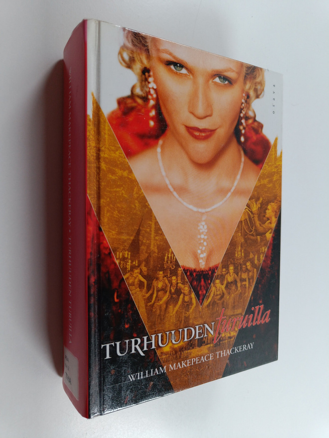 William Makepeace Thackeray : Turhuuden turuilla