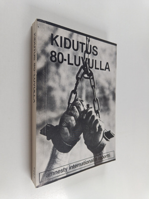 Kidutus 80-luvulla