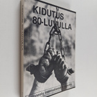 Kidutus 80-luvulla - pikkukuva 1