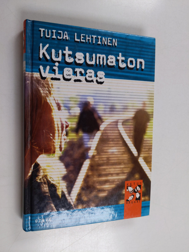 Tuija Lehtinen : Kutsumaton vieras